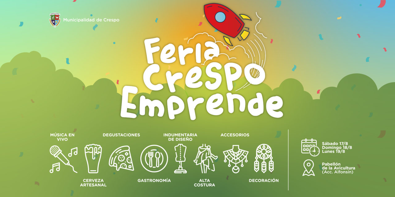 TRES DÍAS DE FERIA CRESPO EMPRENDE