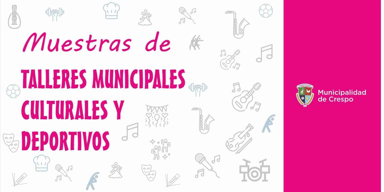 MUESTRAS DE LOS TALLERES INCLUSIVOS CULTURALES Y DEPORTIVOS 2019