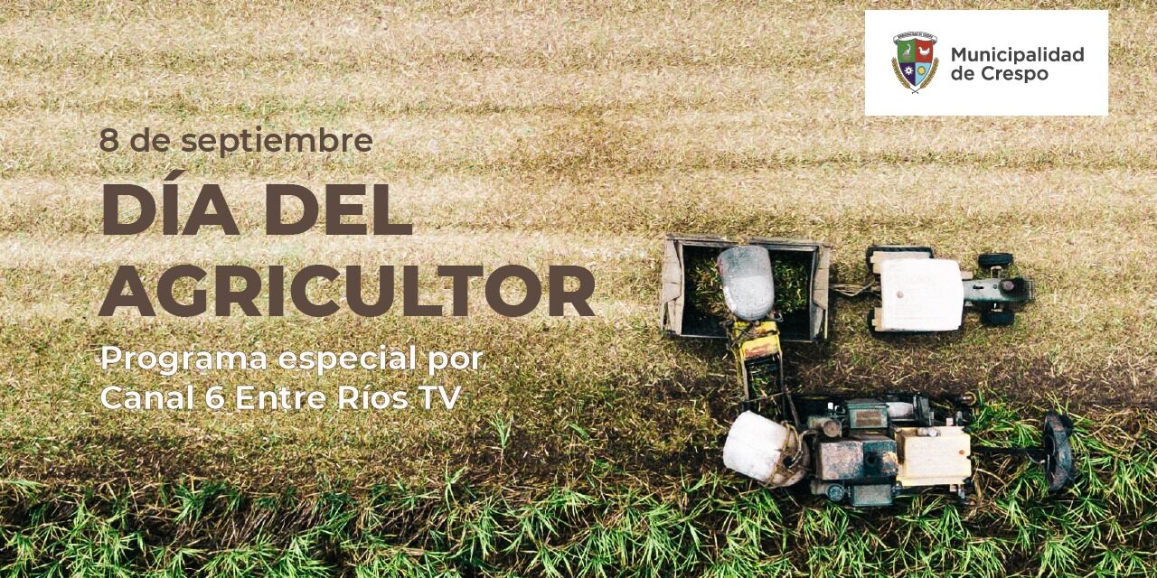 PROGRAMA ESPECIAL PARA CELEBRAR EL DÍA DEL AGRICULTOR