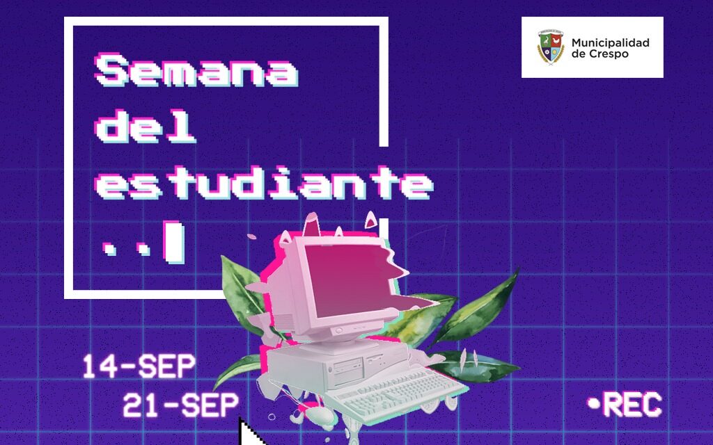 COMIENZA LA SEMANA DEL ESTUDIANTE 2.0