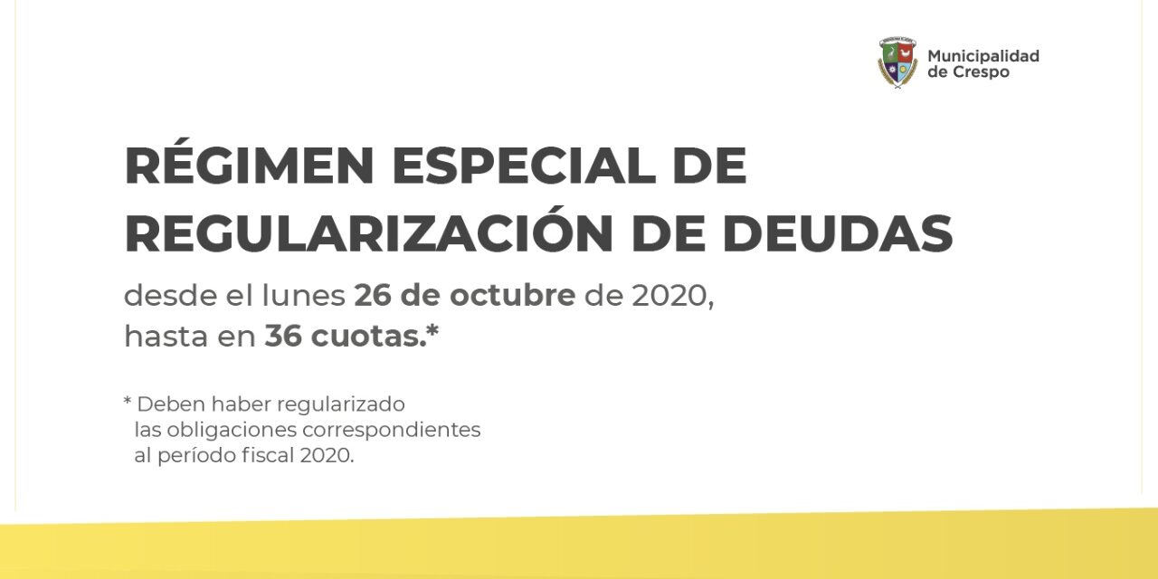 COMIENZA EL RÉGIMEN ESPECIAL DE REGULARIZACIÓN DE DEUDAS PARA LOS CONTRIBUYENTES