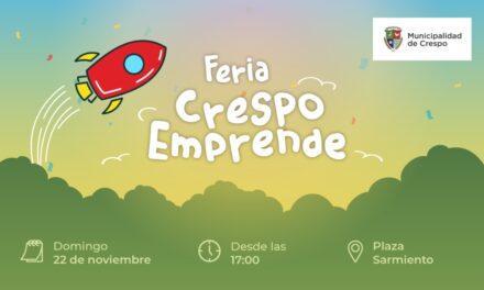 EL DOMINGO 22 DE NOVIEMBRE VUELVE LA FERIA CRESPO EMPRENDE