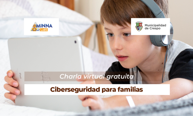 CHARLA DE SEGURIDAD INFORMÁTICA PARA FAMILIAS