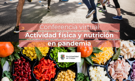 CONFERENCIA VIRTUAL: ACTIVIDAD FÍSICA Y NUTRICIÓN EN PANDEMIA