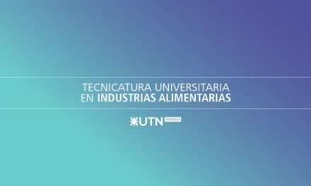 CONTINÚAN LAS INSCRIPCIONES PARA LA TECNICATURA UNIVERSITARIA EN INDUSTRIAS ALIMENTARIAS