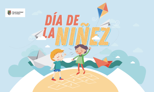 CELEBRAMOS JUNTOS EL DÍA DE LA NIÑEZ