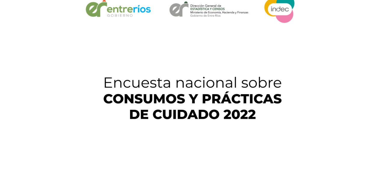 ENCUESTA NACIONAL SOBRE CONSUMOS Y PRÁCTICAS DE CUIDADO