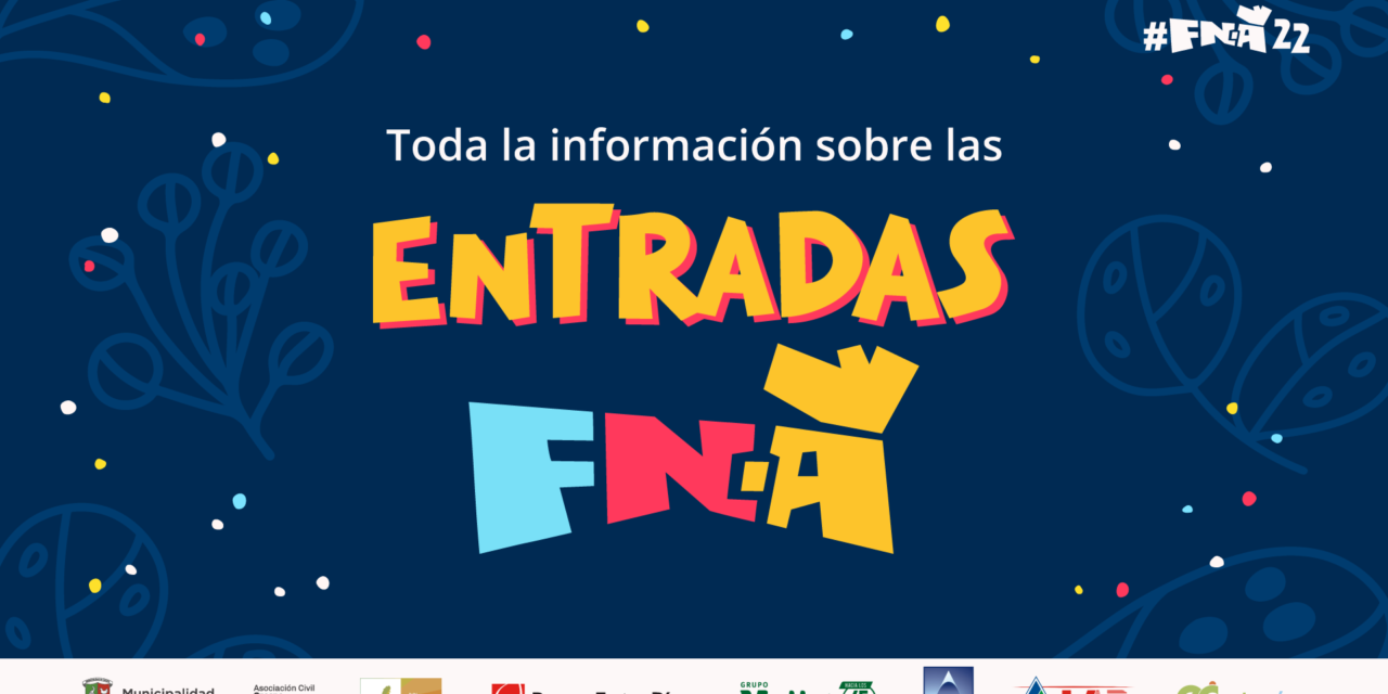 FNA: HABILITAMOS LAS ENTRADAS GENERALES