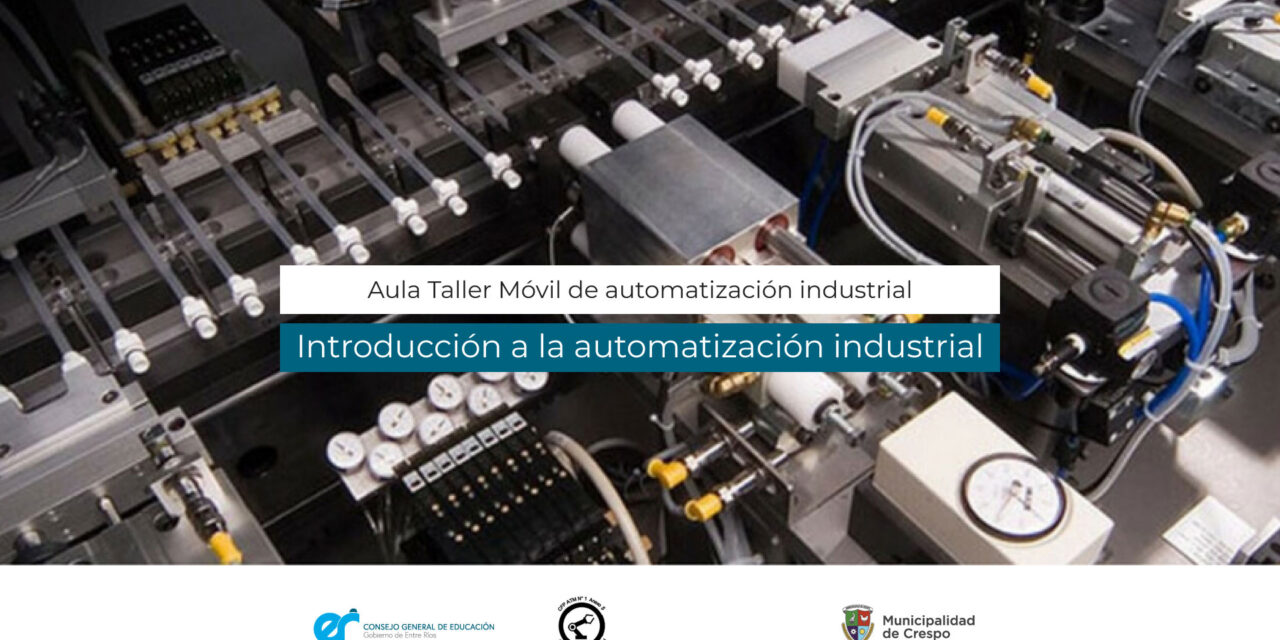 NUEVA FORMACIÓN DEL AULA TALLER MÓVIL: INTRODUCCIÓN A LA AUTOMATIZACIÓN INDUSTRIAL