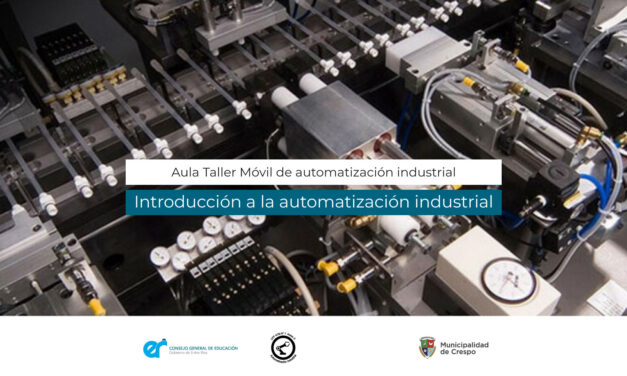 NUEVA FORMACIÓN DEL AULA TALLER MÓVIL: INTRODUCCIÓN A LA AUTOMATIZACIÓN INDUSTRIAL