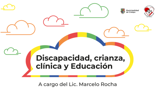 CONFERENCIA ‘DISCAPACIDAD, CRIANZA, CLÍNICA Y EDUCACIÓN’