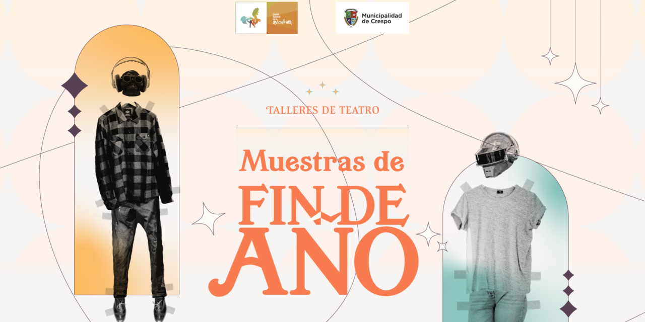 TEATRO: MUESTRA DE FIN DE AÑO