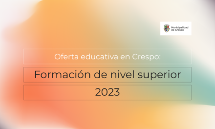 OFERTA EDUCATIVA EN CRESPO: FORMACIÓN DE NIVEL SUPERIOR