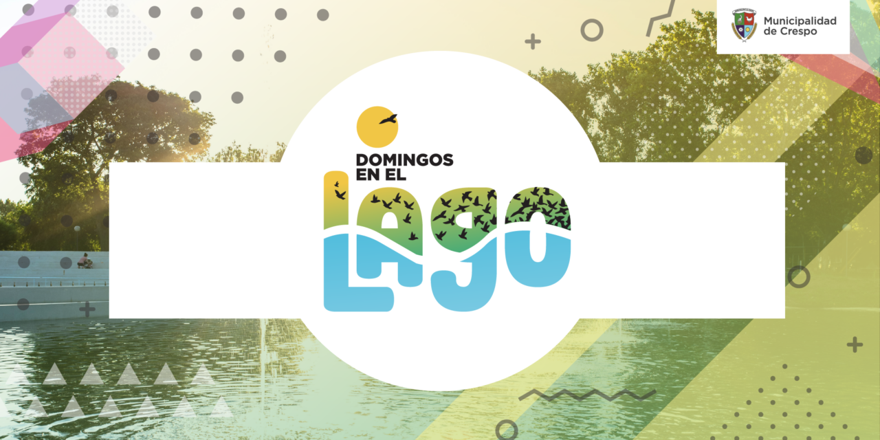 SE VIENE UN NUEVO ‘DOMINGOS EN EL LAGO’