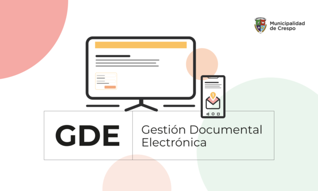 Comenzamos a implementar el sistema de Gestión Documental Electrónica (GDE)