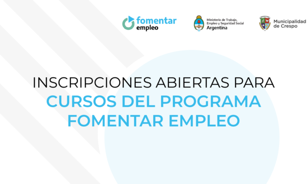 INSCRIPCIONES ABIERTAS PARA CURSOS DEL PROGRAMA FOMENTAR EMPLEO