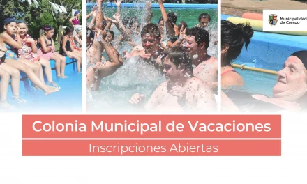 SE ENCUENTRAN ABIERTAs LAS INSCRIPCIONES PARA LA COLONIA MUNICIPAL dE VACACIONES