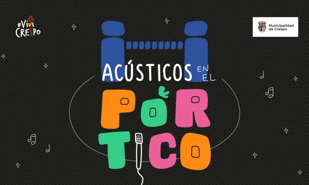 ‘ACÚSTICOS EN EL PÓRTICO’ EN EL MES ANIVERSARIO DE NUESTRA CIUDAD