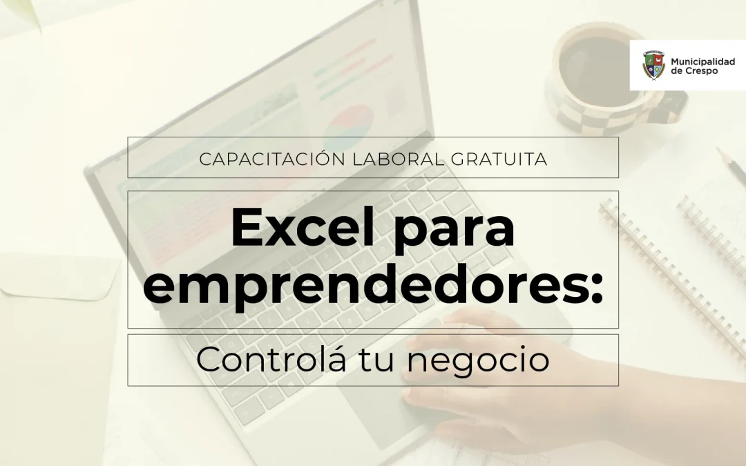 CURSO EXCEL PARA EMPRENDEDORES: INSCRIPCIONES ABIERTAS