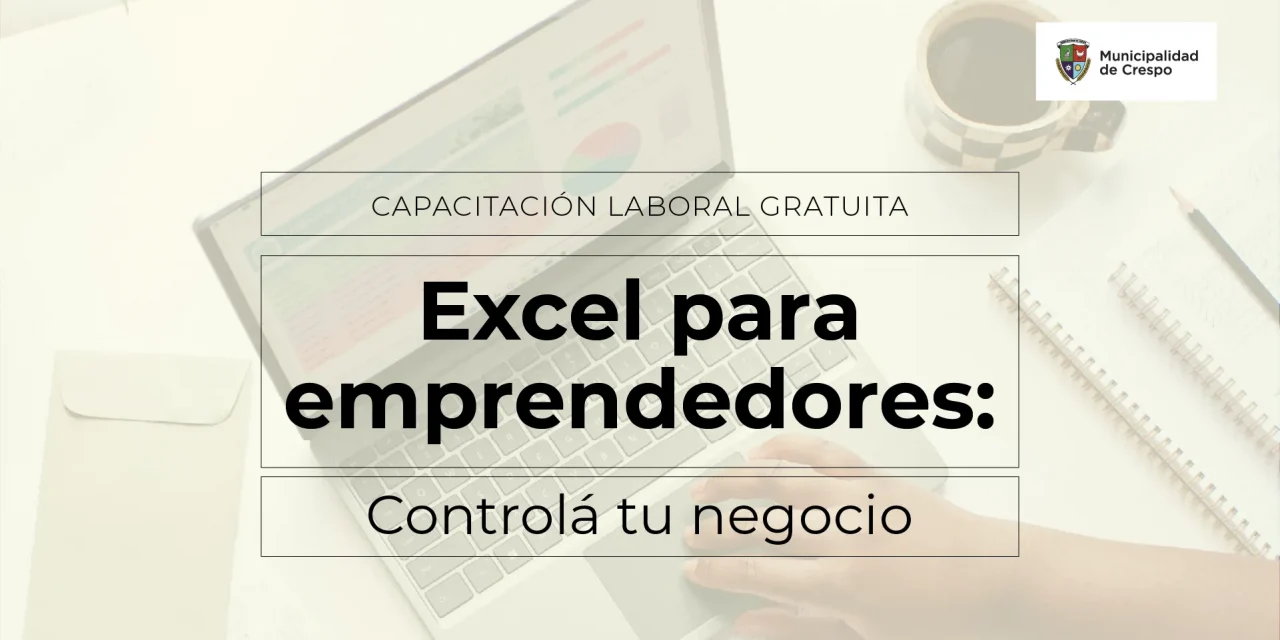 CURSO EXCEL PARA EMPRENDEDORES: INSCRIPCIONES ABIERTAS