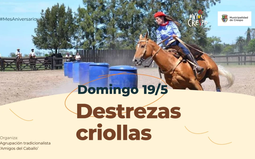 DOMINGO DE ‘DESTREZAS CRIOLLAS’ EN EL CAMPO DE LA TRADICIÓN