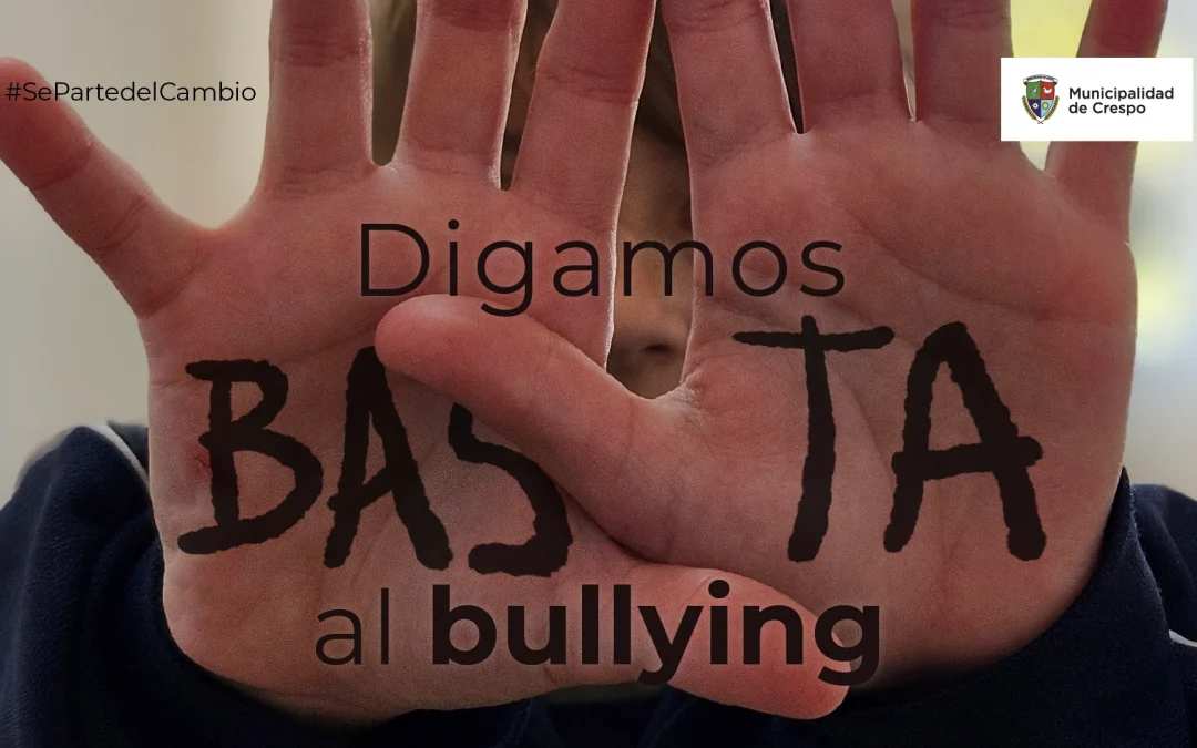 TRABAJAMOS EN LA CONCIENTIZACIÓN CONTRA EL ACOSO ESCOLAR O BULLYING