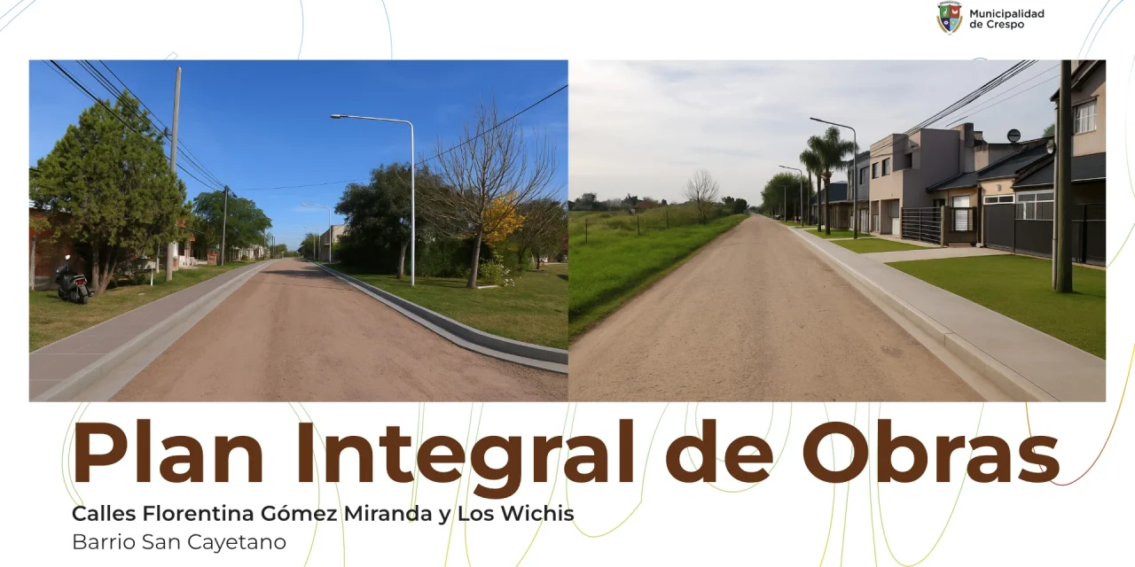 VAMOS A TRANSFORMAR LAS CALLES FLORENTINA GÓMEZ MIRANDA Y LOS WICHIS