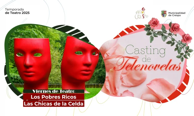 VIERNES Y SÁBADO CON MÁS TEATRO PARA VER Y DISFRUTAR