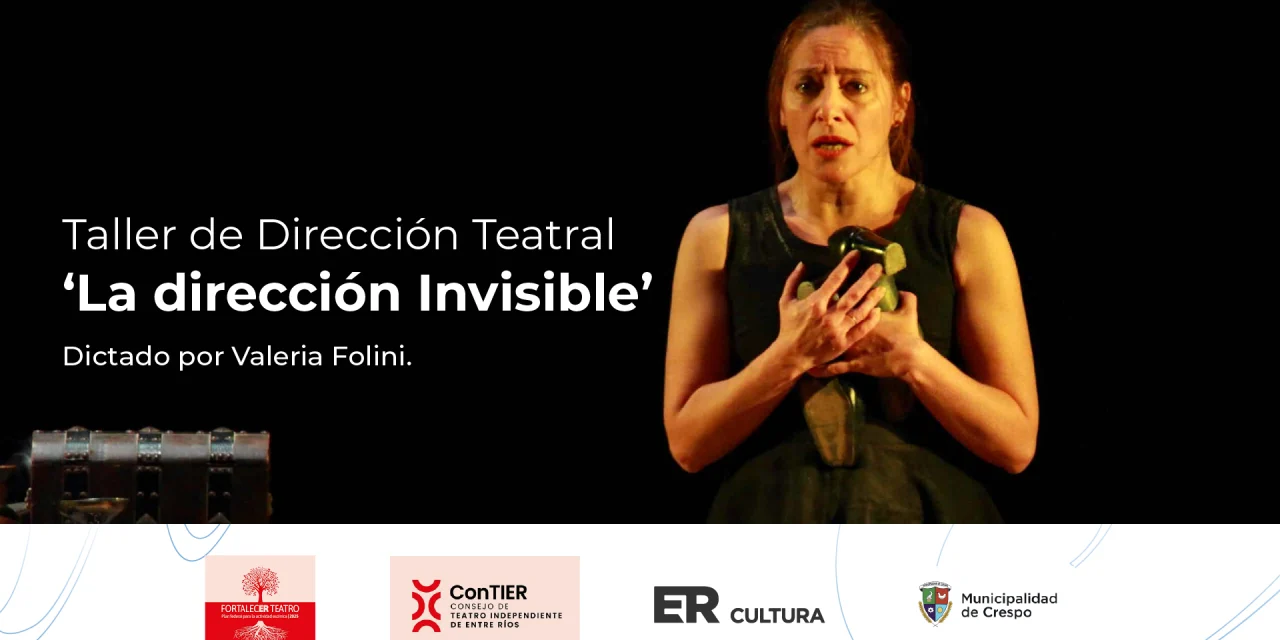 CAPACITACIÓN GRATUITA DE TEATRO ‘La dirección Invisible’