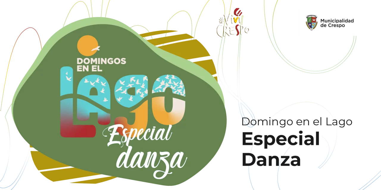DOMINGOS EN EL LAGO: ESPECIAL DANZA