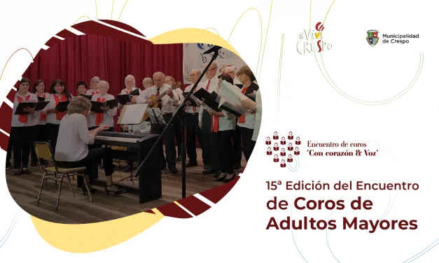 ENCUENTRO DE COROS DE ADULTOS MAYORES: ‘CON CORAZÓN Y VOZ’