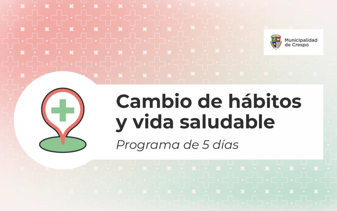 Inscribite al Programa: Cambio de Hábitos y Vida Saludable