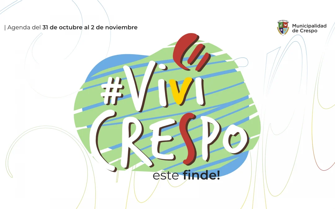 ¡VIVÍ CRESPO! MUCHO DEPORTE, MÚSICA Y GASTRONOMÍA PARA ESTE FIN DE SEMANA