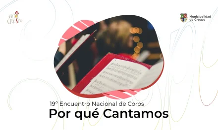 Se viene el 19° Encuentro Nacional de Coros: ‘Por qué cantamos’
