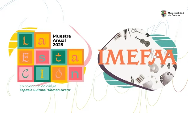 SE VIENEN LAS MUESTRAS ANUALES 2025 DE LOS ESPACIOS MUNICIPALES