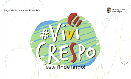 ¡VIVÍ CRESPO! CUATRO DÍAS CON MUCHAS PROPUESTAS