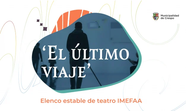 se presentará la obra teatral ‘El último viaje’ en el Salón Municipal