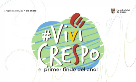 ¡VIVÍ CRESPO! EL PRIMER FIN DE SEMANA DEL 2026