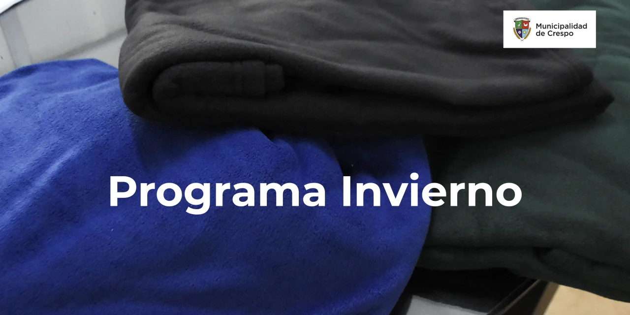PROGRAMA INVIERNO: ENTREGA DE FRAZADAS Y DE APORTES ECONÓMICOS PARA LA COMPRA DE GAS ENVASADO