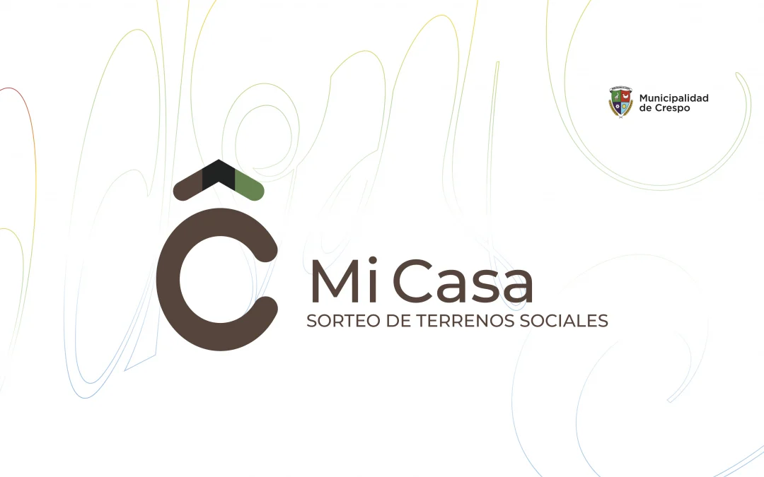 REGISTRO PROVISORIO DE PERSONAS INSCRIPTAS PARA PARTICIPAR EN EL SORTEO DE LOS TERRENOS SOCIALES DEL PROGRAMA ‘CRESPO MI CASA’