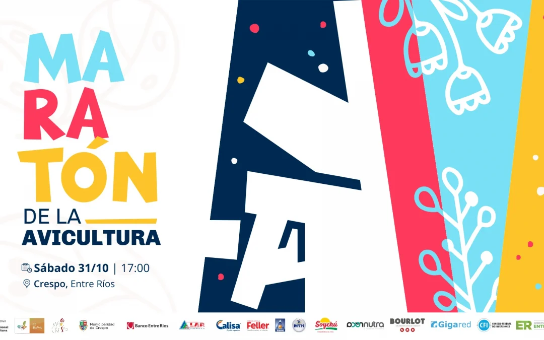 MARATÓN DE LA AVICULTURA: ¡PREPARÁ LAS ZAPATILLAS!
