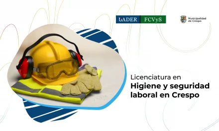 Están abiertas las preinscripciones a la Licenciatura en Higiene y Seguridad Laboral
