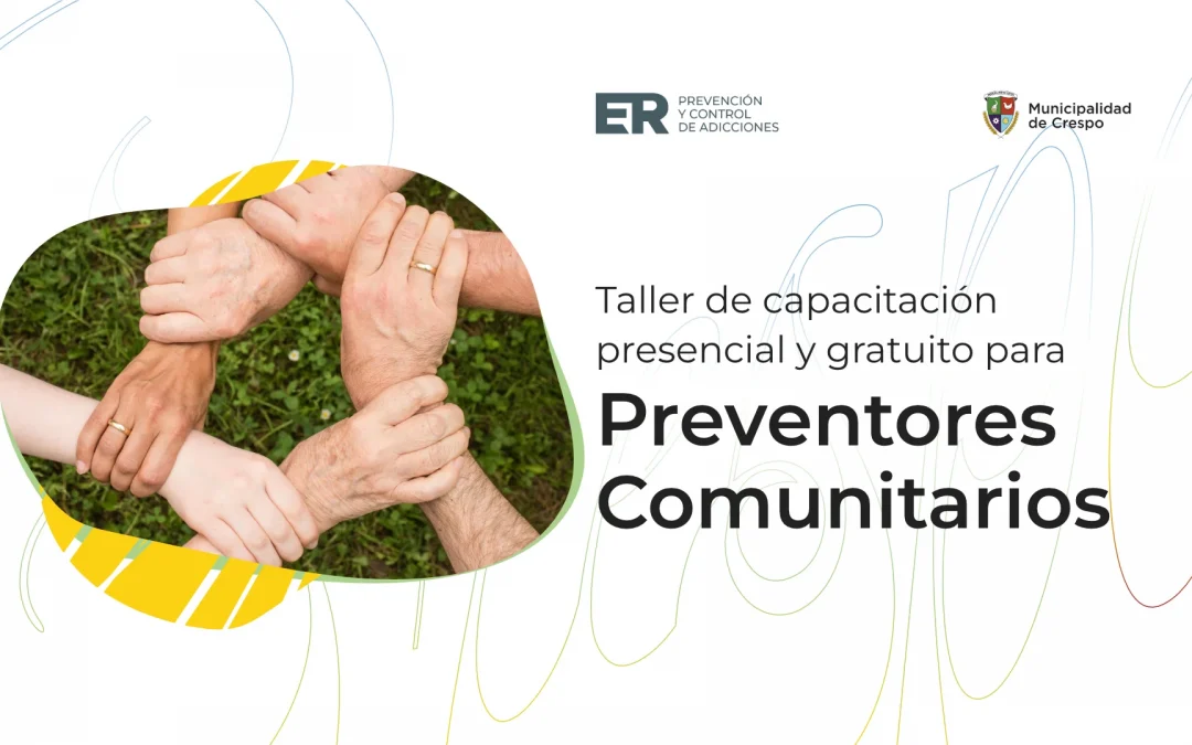 Están abiertas las inscripciones a la capacitación de Preventores Comunitarios