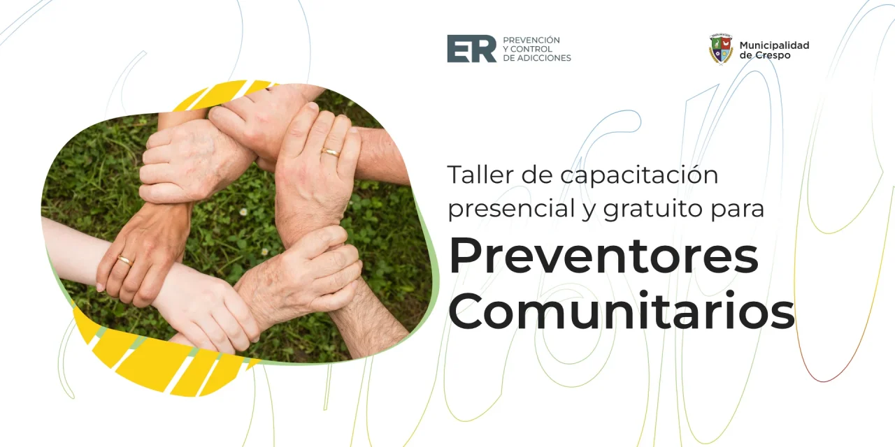Están abiertas las inscripciones a la capacitación de Preventores Comunitarios